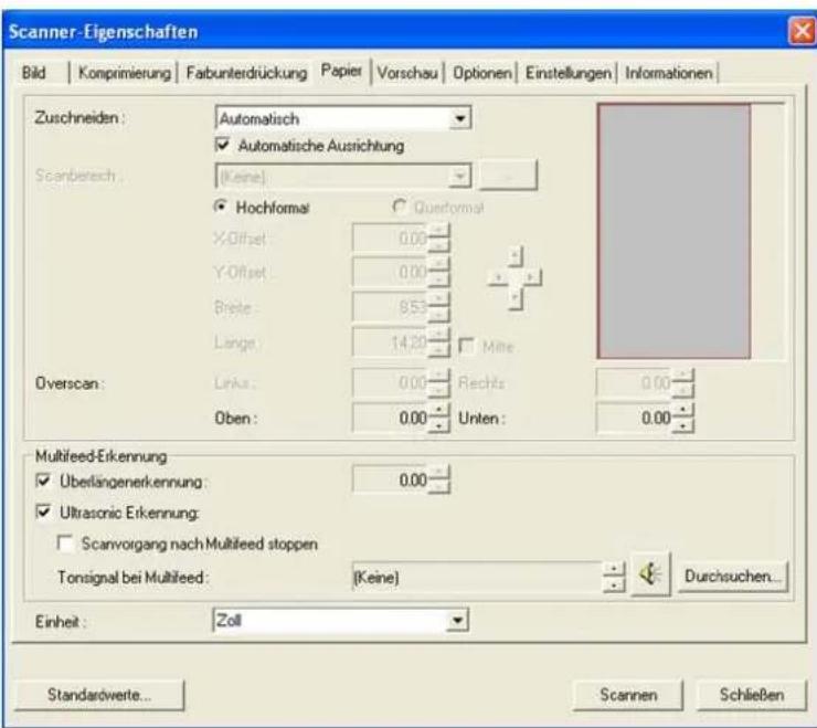 Scanner-Eigenschaften Bild | Komprimierung | Farbunterdrückung | Papier | Vorschau | Optionen | Einstellungen | Informationen | Zuschneiden : Automatisch ✓ Automatische Ausrichtung Scanbereich : (Keine) ● Hochformat ○ Querformal X-Offset 0.00 Y-Offset 0.00 Brete 853 Länge 14,20 □ Mitte Overscan : Links 0.00 Rechts 0.00 Oben : 0.00 Unten : 0.00 Multifeed-Erkennung ✓ Überlangenerkennung 0.00 ✓ Ultrasonic Erkennung: □ Scanvorgang nach Multifeed stoppen Tonsignal bei Multifeed : (Keine) Durchsuchen... Einheit : Zoll Standardwerte... Scannen Schließen