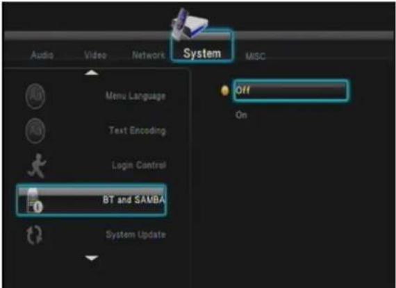 Audio Video Network System MISC Menu Language Text Encoding Login Control BT and SAMBA System Update Off On