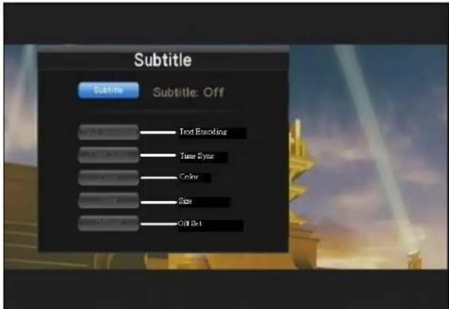 Subtitle Subtitle: Off Text Encoding Time Sync Color Size Off Set
