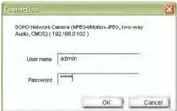 SOHO Network Camera (MPEG4/Motion-JPEG, two-way Audio, CMOS) (192.168.0.102) User name admin Password ***** OK Cancel
