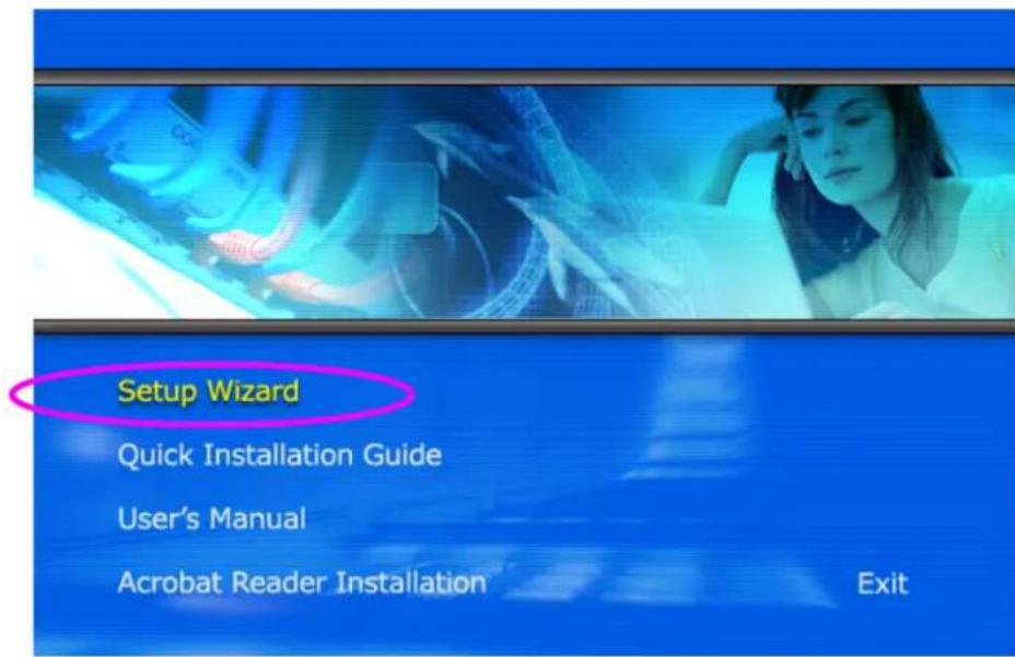 Setup Wizard Quick Installation Guide User's Manual Acrobat Reader Installation Exit