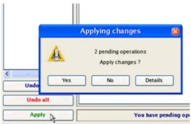 Applying changes 2 pending operations Apply changes ? Yes No Details Undo Undo all Apply You have pending op