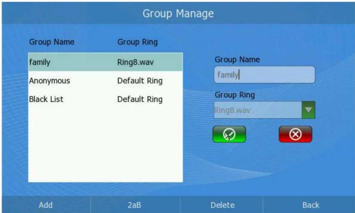Group Manage Group Name Group Ring family Ring8.wav Anonymous Default Ring Black List Default Ring Add 2aB Delete Back Group Name family1 Group Ring Ring8.wav