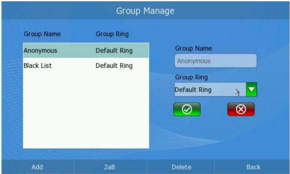 Group Manage Group Name Group Ring Anonymous Default Ring Black List Default Ring Add 2aB Delete Back Group Name Anonymous Group Ring Default Ring