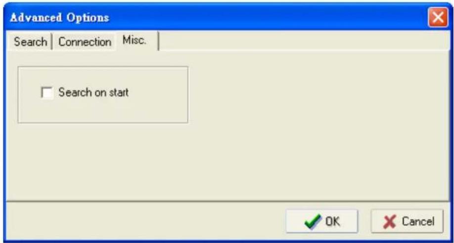 Advanced Options Search | Connection | Misc. Search on start OK Cancel