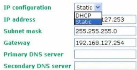 IP configuration Static IP address DHCP 127.253 Static Subnet mask 255.255.255.0 Gateway 192.168.127.254 Primary DNS server Secondary DNS server