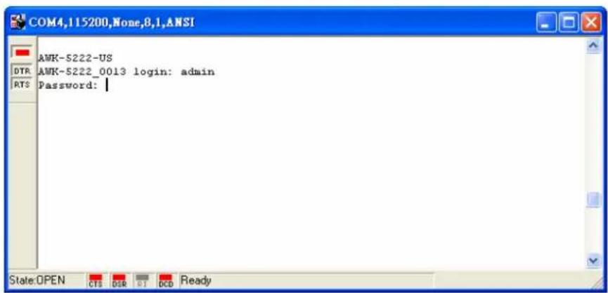 COM4,115200,None,8,1,ANSI AWK-5222-US AWK-5222_0013 login: admin Password: