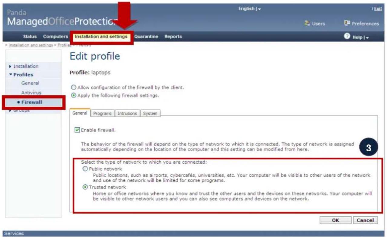 Panda ManagedOfficeProtection Status Computers Installation and settings Quarantine Reports Help | Installation and settings > Profiles > Firewall Edit profile Profile: laptops Allow configuration of the firewall by the client. Apply the following firewall settings. General Programs Intrusions System Enable firewall. The behavior of the firewall will depend on the type of network to which it is connected. The type of network is assigned automatically depending on the location of the computer and this setting can be modified from here. Select the type of network to which you are connected: Public network Public locations, such as airports, cybercafés, universities, etc. Your computer will be visible to other users of the network and use of the network will be limited for some programs. Trusted network Home or office networks where you know and trust the other users and the devices on these networks. Your computer will be visible to other network users and you can also see computers and devices on the network. OK Cancel Services