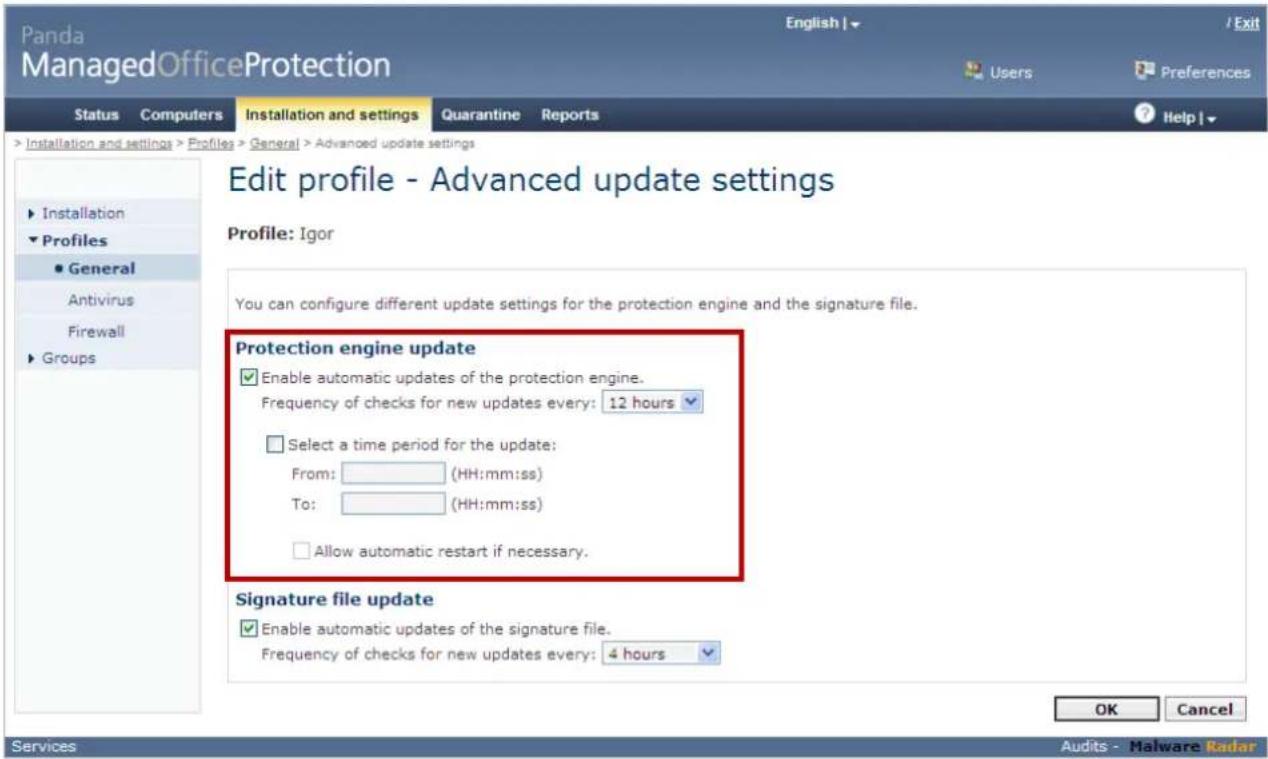 Panda ManagedOfficeProtection English | / Exit Users Preferences Status Computers Installation and settings Quarantine Reports > Installation and settings > Profiles > General > Advanced update settings ► Installation ► Profiles ● General Antivirus Firewall ► Groups Edit profile - Advanced update settings Profile: Igor You can configure different update settings for the protection engine and the signature file. Protection engine update ✓ Enable automatic updates of the protection engine. Frequency of checks for new updates every: 12 hours ✓ □ Select a time period for the update: From: (HH:mm:ss) To: (HH:mm:ss) □ Allow automatic restart if necessary. Signature file update ✓ Enable automatic updates of the signature file. Frequency of checks for new updates every: 4 hours ✓ OK Cancel Services Audits - Malware Radar