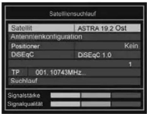 Satellitensuchlauf Satellit ASTRA 19.2 Ost Antennlenkonfiguration Positioner Kein DiSEqC DiSEqC 1.0 1 TP 001, 10743MHz... Suchlauf Signalstarke Signalqualität