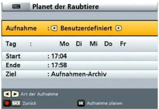 Planet der Raubtiere Aufnahme : Benutzerdefiniert Tag : Mo Di Mi Do Fr Start : 17:04 Ende : 17:58 Ziel : Aufnahmen-Archiv Art der Aufnahme Zurück OK Aufnahme planen