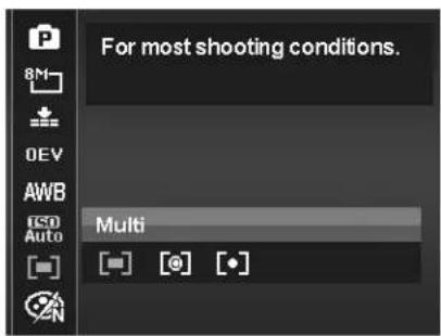 For most shooting conditions. Multi