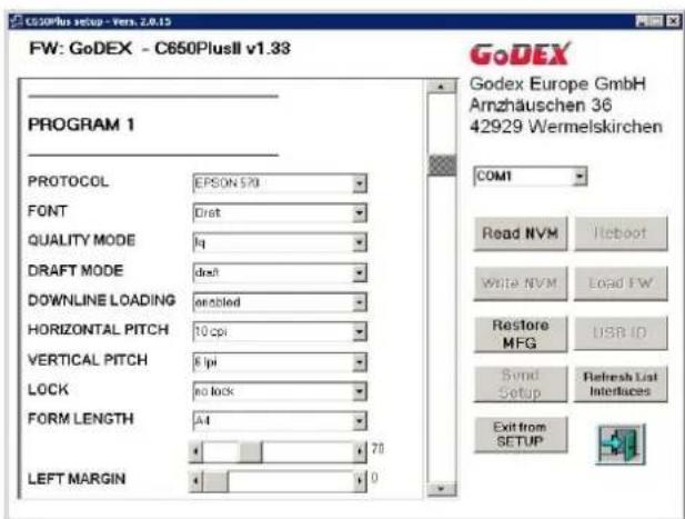 C650Plus setup - Vers. 2.0.13 FW: GoDEX - C650PlusII v1.33 PROGRAM 1 PROTOCOL EPSON 570 FONT Dret QUALITY MODE Iq DRAFT MODE desh DOWNLINE LOADING enabled HORIZONTAL PITCH 10 cpi VERTICAL PITCH 8 ipi LOCK no lock FORM LENGTH A4 LEFT MARGIN 70 COM1 Read NVM Heboot Write NVM Load FW Restore MFG USB ID Send Setup Refresh List Interfaces Exit from SETUP