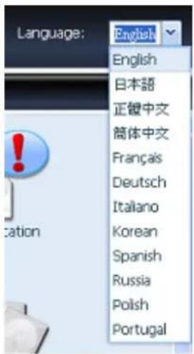 Language: English English 日本語 正鍵中文 筒体中文 Français Deutsch Italiano Korean Spanish Russia Polish Portugal