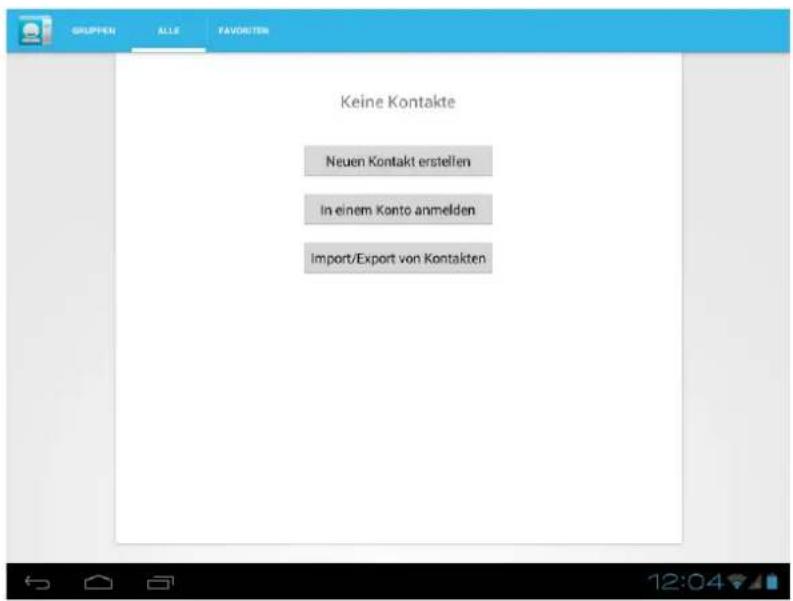 Gruppen ALLE FAVONTER Keine Kontakte Neuen Kontakt erstellen In einem Konto anmelden Import/Export von Kontakten