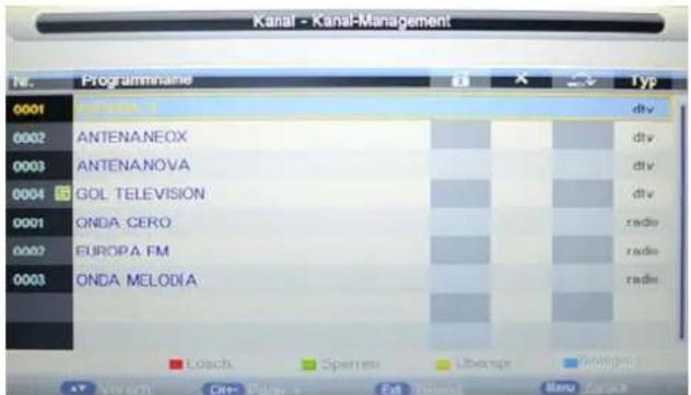 Kanal - Kanal-Management No. Programnaine 0001 GONZEN 3 0002 ANTENA NEOX 0003 ANTENA NOVA 0004 B GOL TELEVISION 0001 ONDA CERO 0002 EUROPA FM 0003 ONDA MELODÍA Lach Sperren Überse Penegen Menu: Kana