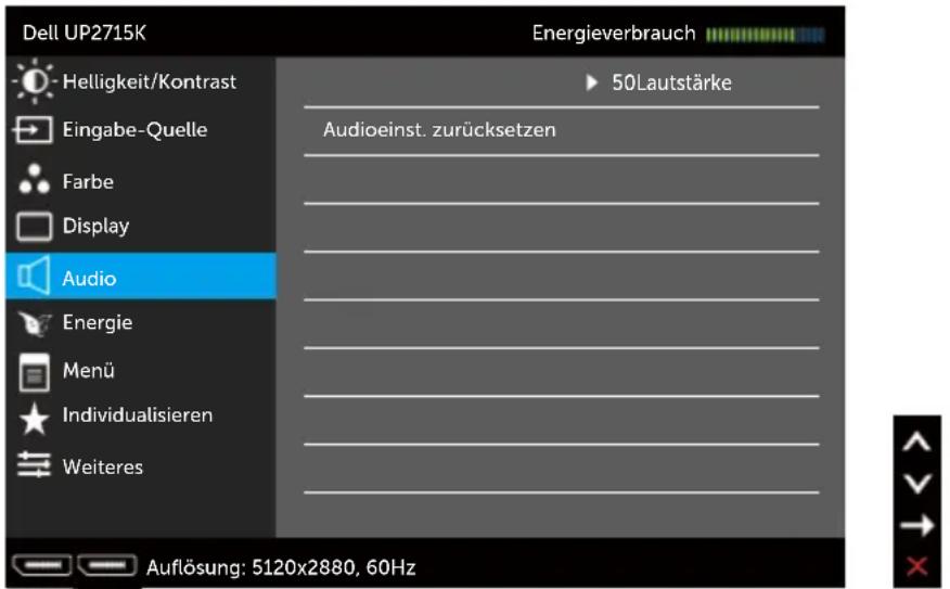 Dell UP2715K Energieverbrauch Helligkeit/Kontrast Eingabe-Quelle Farbe Display Audio Energie Menü Individualisieren Weiteres Auflösung: 5120x2880, 60Hz ► 50Lautstärke Audioeinst. zurücksetzen