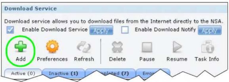 Download Service Download service allows you to download files from the Internet directly to the NSA. Enable Download Service Apply Enable Download Notify Apply Add Preferences Refresh Delete Pause Resume Task Info Active (0) Inactive (1) Updated (7) Error