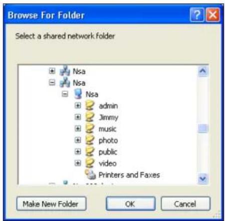 Browse For Folder Select a shared network folder Nsa Nsa Nsa admin Jimmy music photo public video Printers and Faxes Make New Folder OK Cancel