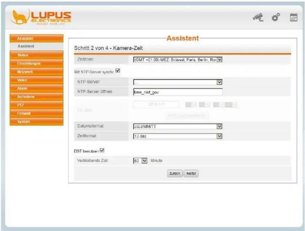 LUPUS ELECTRONICS SHORES YOUR LIFE Assistant Assistant Status Finstellungen Netzwerk Video Alarm Aufnahme PTZ Firewall System Assistent Schritt 2 von 4 - Kamera-Zeit Zeitzone (GMT +01.00) MEZ, Brüssel, Paris, Berlin, Roi Mit NTP-Server synchr NTP-Server NTP-Server öffnen time_nist_gov PC-Zert 2015.17 Datumssformat: JJJJ/MM/TT Zeitformat: 12-Std DST benutzen Verblaubende Zeit 60 Minute zurück weiter