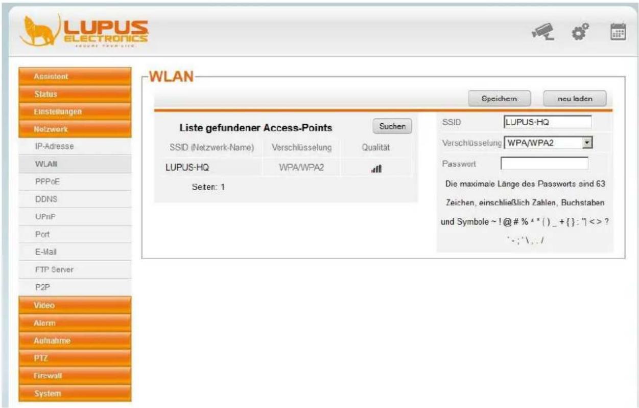 LUPUS ELECTRONICS WLAN WLAN assistant Status Einstellungen Netzwerk IP-Adresse WLAN PPPoE DDNS UPnP Port E-Mail FTP Server P2P Video Alarm Aufnahme PTZ Firewall System Liste gefundener Access-Points Suchen SSID (Netzwerk-Name) Verschlüsselung Qualität LUPUS-HQ WPA/WPA2 Seiten: 1 SSID LUPUS-HQ Verschlüsselung WPA/WPA2 Password : Die maximale Länge des Passworts sind 63 Zeichen, einschließlich Zahlen, Buchstaben und Symbole ~!@# % *() _ +{} : " < > ? ...'