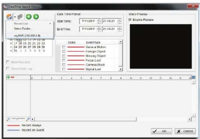 Date Time Search Dialog Recent List Select Folder... myNVR (32.168.1.8) 7/11/2011 21:43:21 End Time: 7/11/2011 21:43:21 Date Time Period Start Time: 7/11/2011 21:43:21 End Time: 7/11/2011 21:43:21 Color Event Type General Motion Foreign Object Missing Object Focus Lost Camera Block Signal Lost Record Always Record on Event OK Cancel