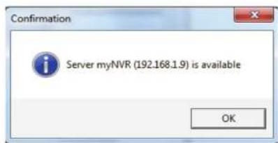 Confirmation Server myNVR (192.168.1.9) is available OK