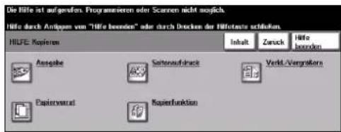 Die HIFe ist aufgeufen. Programmieren oder Scannen nicht möglich. HIFe durch Anlagen vom "Hifre besenden" oder durch Decken der Hilfretaste schuldern. HIFFE: Kapieren Inhalt Zurück HIFe besenden Ausgabe Sahonaufstruck Verkt./Vergrokten Papierverat Kapierfunktion