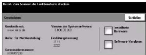 Dereit. Zum Scannen die Funktionstaste drücken. Geräteinstaten Schließen Kundlandanst: verser ist zu die Version der Systemsoftware: 0.000.00.000 Installierte Hardware Rufur. für Nachbestellung Faktungskennung 1111 2222 Software-Versionen Gerätessteinkumenten: G04007239