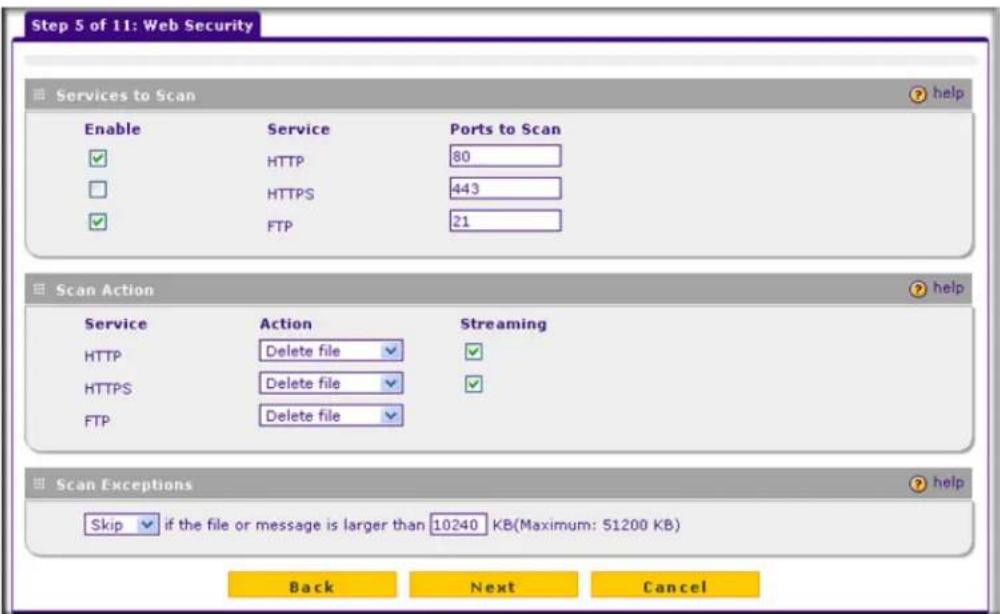 Step 5 of 11: Web Security Services to Scan Enable ✓ Service HTTP HTTPS ✓ FTP Ports to Scan 80 443 21 Scan Action Service HTTP HTTPS FTP Action Delete file Delete file Streaming ✓ ✓ ✓ ✓ ✓ ✓ ✓ ✓ ✓ ✓ ✓ ✓ ✓ ✓ ✓ ✓ ✓ ✓ ✓ ✓ ✓ ✓ ✓ ✓ ✓ ✓ ✓ ✓ ✓ ✓ ✓ ✓ ✓ ✓ ✓ ✓ ✓ ✓ ✓ ✓ ✓ ✓ ✓ ✓ ✓ ✓ ✓ ✓ ✓ ✓ Skip ✓ if the file or…
