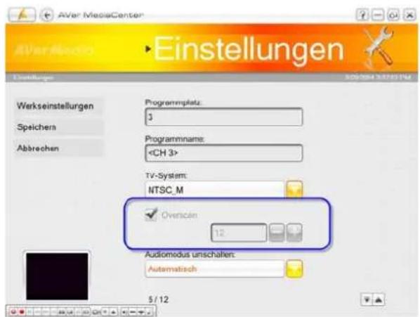 AVERMEDIA AVerTV TwinStar PCI-E - Benutzen der Overscan-Funktion - 1