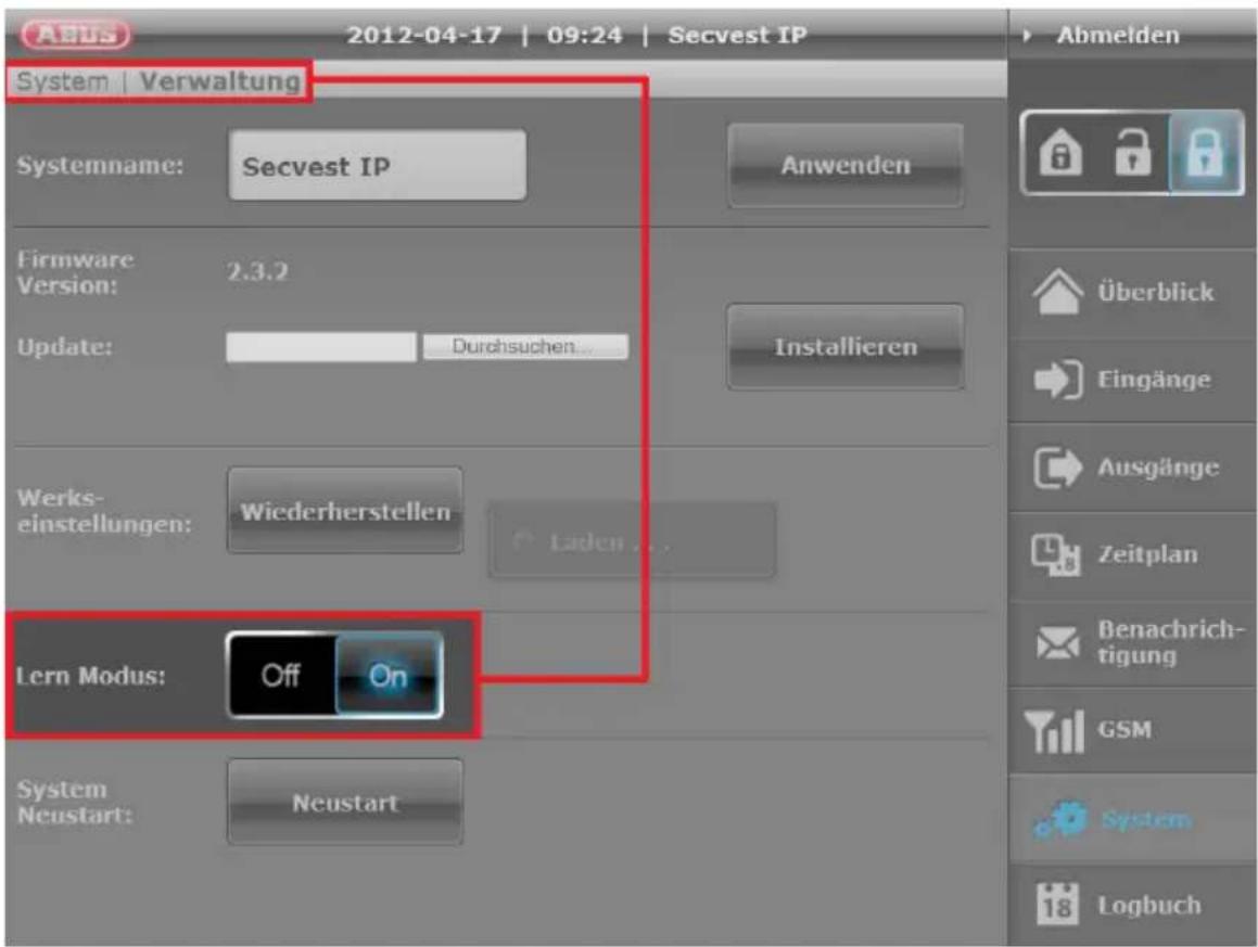 2012-04-17 | 09:24 | Secvest IP System | Verwaltung Systemname: Secvest IP Anwenden Firmware Version: 2.3.2 Update: Durchsuchen... Installieren Werks- einstellungen: Wiederherstellen Laden... Lern Modus: Off On System Neustart: Neustart Abmelden Überblick Eingänge Ausgänge Zeitplan Benachrich- tigung GSM System Logbuch