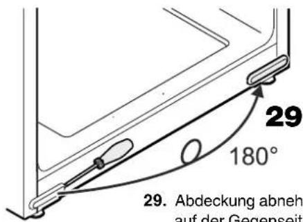 29 180° 29. Abdeckung abneh auf der Gegenseit