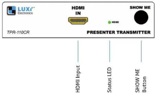 LUXI Electronics TPR-110CR HDMI IN HDMI SHOW ME PRESENTER TRANSMITTER HDMI Input Status LED SHOW ME Button