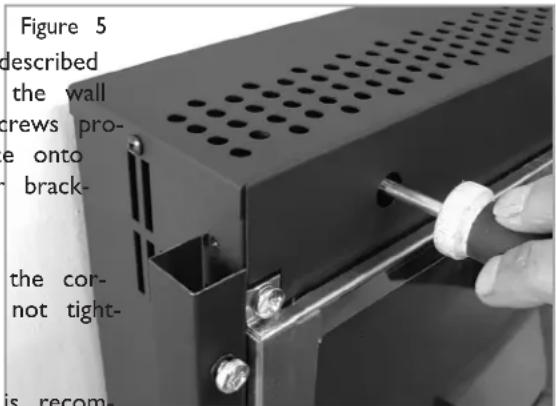 Figure 5 described the wall crews pro- e onto brack- the cor- not tight- is recom-