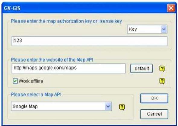 GV-GIS Please enter the map authorization key or license key Key 123 Please enter the website of the Map API http://maps.google.com/maps default Work offline Please select a Map API Google Map OK Cancel