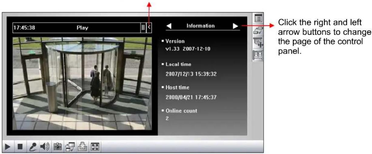 17:45:38 Play Information ■ Version v1.33 2007-12-10 ■ Local time 2007/12/13 15:39:32 ■ Host time 2000/04/21 17:45:37 ■ Online count 2 Click the right and left arrow buttons to change the page of the control panel.