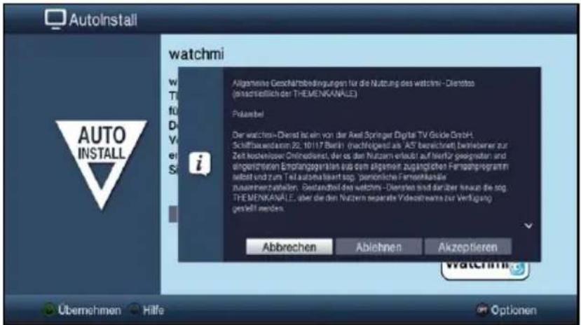 AutoInstall watchmi Allgemeine Geschäftsbildingungen für die Nutzung des watchmi - Dienstlos (einschließlich der THEMENKANALE) Pekingbei Der watchmi-Dienst ist ein von der Axel Springer Digital TV Guide GmbH. Schiffbauverdauern 22. 10/17 Berlin (nachfolgend aus 'AS' bereichnet) bewertener zur Zeit konschöper OnlineDienst, der es den Nutzern erlaubt auf hierfür gesorgaten und eingestehem Empfanggerallen aus dem langenteit zugänglichen Fampangprogramm selbst und zum Teil aufschausiert sop: persönliche Fremdkanale zusammenwahalten. Gestandelt des watchmi - Diensten sind darüber neaus die sog. THE MENKANALE, aber die den Nutzern separate Videostrems zur Verfügung gesteilt werden. Abbrechen Abiehnen Akzeptieren Watchmi Übernehmen Hilfe Optionen
