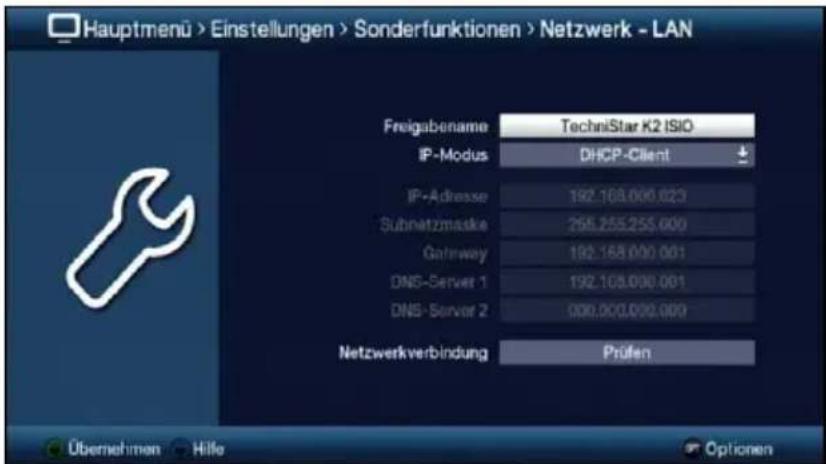 Hauptmenü > Einstellungen > Sonderfunktionen > Netzwerk - LAN Freigabename TechniStar K2 ISIO IP-Modus DHCP-Client IP-Adresse 192.168.000.023 Subnatzmaske 258.255.255.000 Gateway 192.168.000.001 DNS-Server 1 192.168.000.001 DNS-Server 2 000.000.000.000 Netzwerkverbindung Prüfen Übernehmen Hilfe Optionen