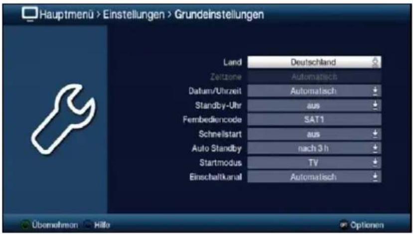 Hauptmenü > Einstellungen > Grundeinstellungen Land Deutschland Zeitzone Automatisch Datum/Uhrzeit Automatisch Standby-Uhr aus Fernbediencode SAT1 Schnellstart aus Auto Standby nach 3 h Startmodus TV Einschaltkanal Automatisch Übernehmer Hilfe Optionen