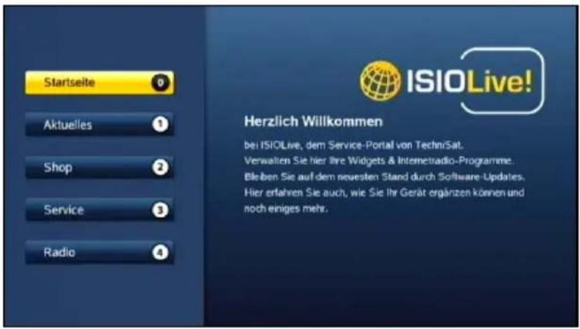 Startseite Aktuelles ① Shop ② Service ③ Radio ④ ISIOLive! Herzlich Willkommen bei ISIOLive, dem Service-Portal von TechniSat. Verwalten Sie hier Ihre Widgets & Internetradio-Programme. Bleben Sie auf dem neuesten Stand durch Software-Updates. Hier erfahren Sie auch, wie Sie Ihr Gerät organzen können und noch einiges mehr.