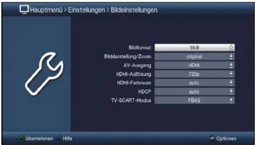 Hauptmenü > Einstellungen > Bildeinstellungen Bildformat 16:9 Bilddarstellung/Zoom original AV-Ausgang HDMI HDMI-Auflösung 720p HDMI-Farbraum auto HDCP auto TV-SCART-Modus FBAS Übernehmen Hilfe Optionen