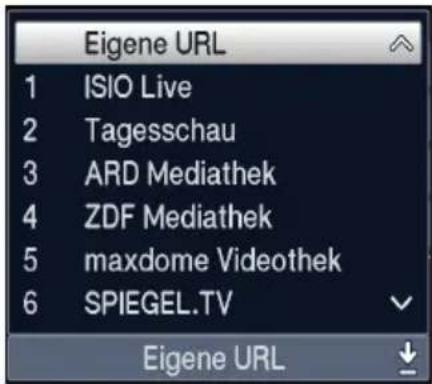 Eigene URL 1 ISIO Live 2 Tagesschau 3 ARD Mediathek 4 ZDF Mediathek 5 maxdome Videothek 6 SPIEGEL.TV Eigene URL