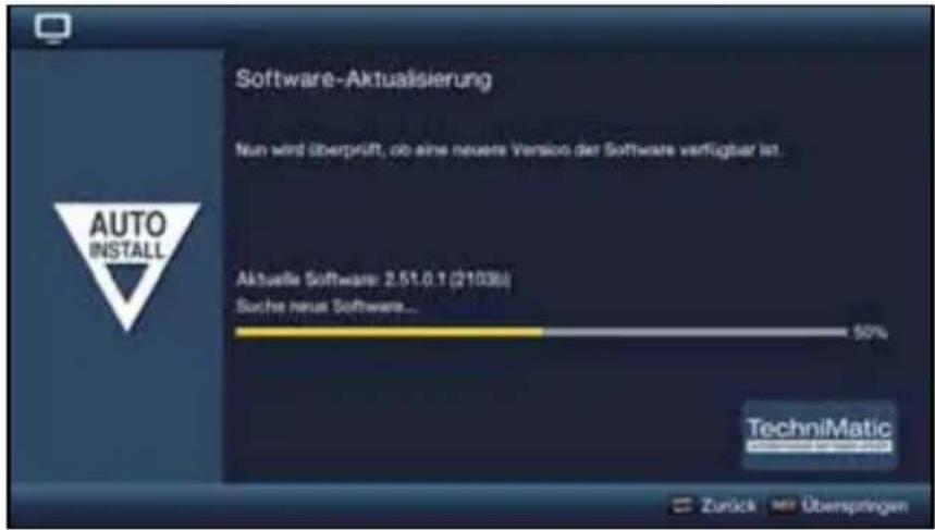 Software-Aktualisierung Nun wird überprüft, ob eine neuere Versio der Software verfügbar ist. Aktuelle Software: 2.51.0.1 (2103) Suche neue Software... 50% TechniMatic Zurück >> Überspringen