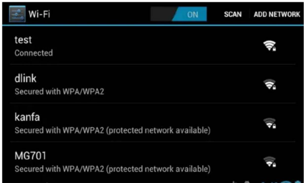 Wi-Fi ON SCAN ADD NETWORK test Connected dlink Secured with WPA/WPA2 kanfa Secured with WPA/WPA2 (protected network available) MG701 Secured with WPA/WPA2 (protected network available)