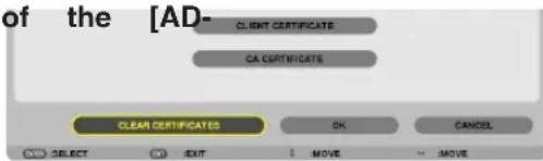 of the [AD- CLIENT CERTIFICATE CA CERTIFICATE CLEAR CERTIFICATES OK CANCEL SELECT SIGN MOVE MOVE