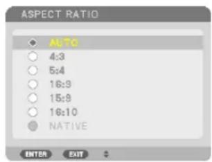 ASPECT RATIO AUTO 4:3 5:4 16:9 15:9 16:10 NATIVE ENTER EXIT $