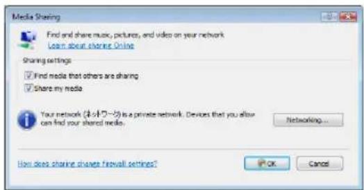 Media Sharing Find and share music, pictures, and video on your network Learn about sharing Online Sharing settings ✓ Find media that others are sharing ✓ Share my media Your network (4/6/7~9) is a private network. Devices that you allow can find your shared media. Networking... How does share share firewall settings? OK Cancel