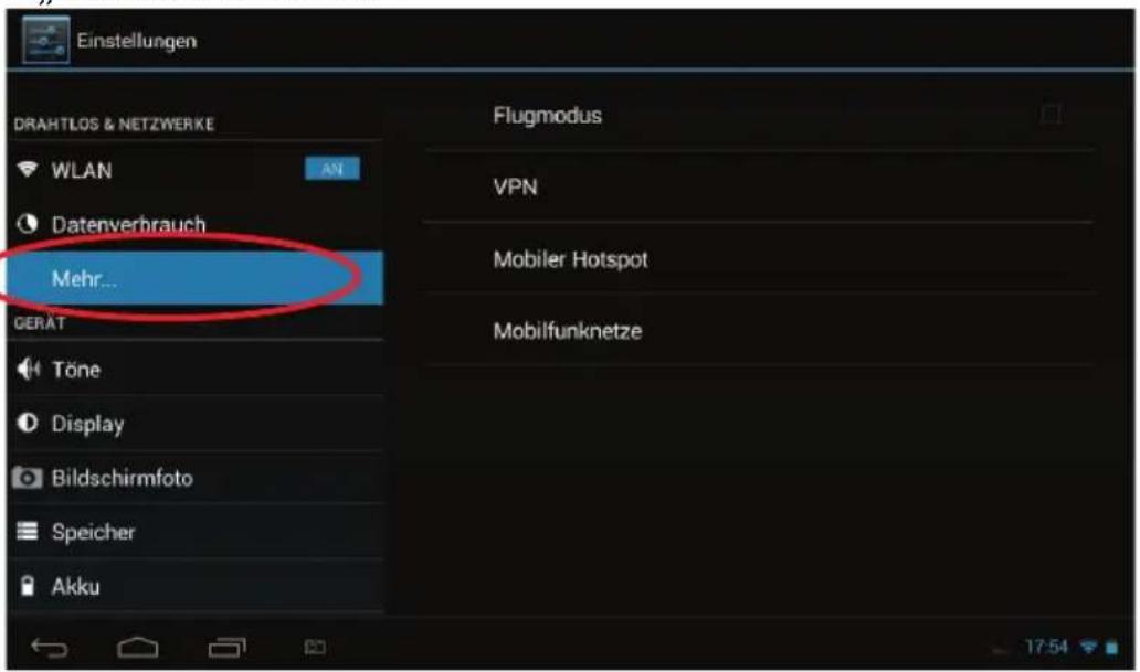 Einstellungen DRAHTLOS & NETZWERKE WLAN An Datenverbrauch Mehr... GERAT Töne Display Bildschirmfoto Speicher Akku Flugmodus VPN Mobiler Hotspot Mobilfunknetze 17:54