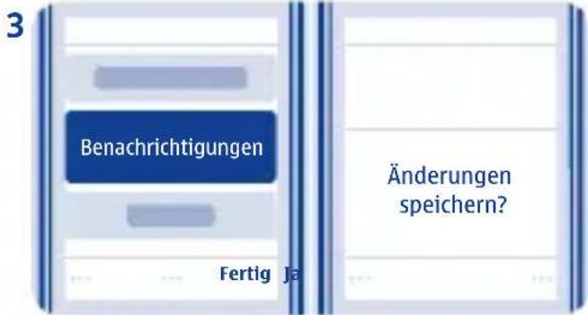 3 Benachrichtigungen Änderungen speichern? Fertig Ja